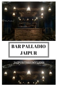 bar-palladio-jaipur-pictures-review-narain-niwas-hotel