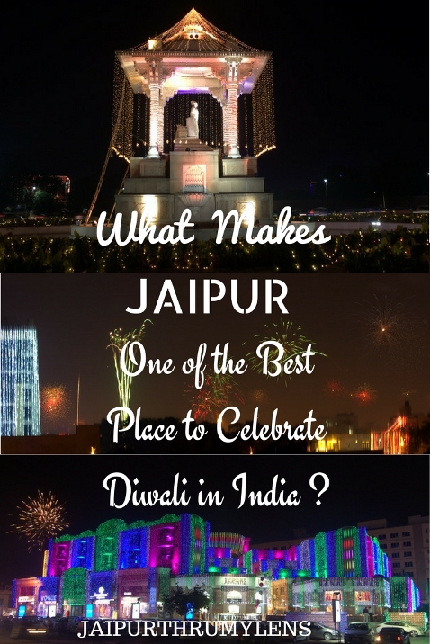 What makes Jaipur best place to celebrate Diwali in India Jaipurthrumylens