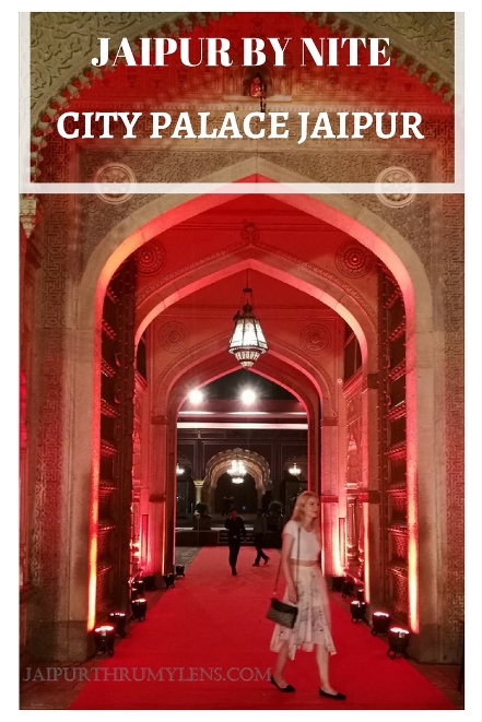 city-palace-jaipur-by-nite-rajendra-pol-jaipurthrumylens-rajasthan-tourism