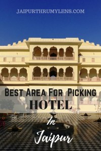 best-area-to-choose-hotel-in-jaipur-blog
