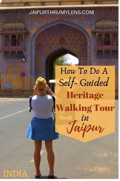 free-self-guided-jaipur-heritage-market-walking-tour-jaipurthrumylens