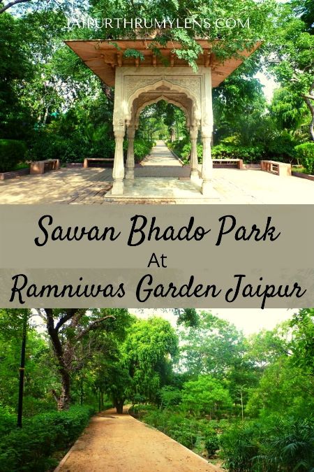 ramniwas-garden-jaipur-sawan-bhado-park-travel-guide-blog