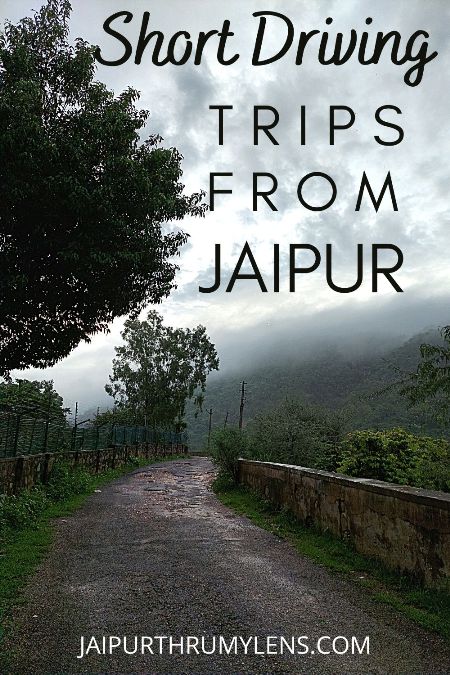 short-driving-trips-from-jaipur-monsoon-travel-blog