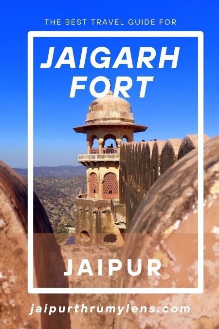 jaigarh-fort-jaipur-travel-guide-blog